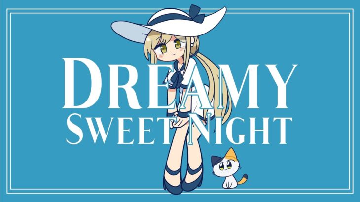 Dreamy Sweet Night / litmus* ft. Myoya [PV/Music Video]