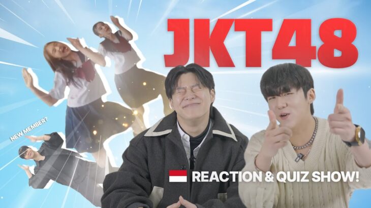 Korean guys’ JKT48 MV’ reaction quiz show ｜ Masa Depan yang Menyilaukan Mata